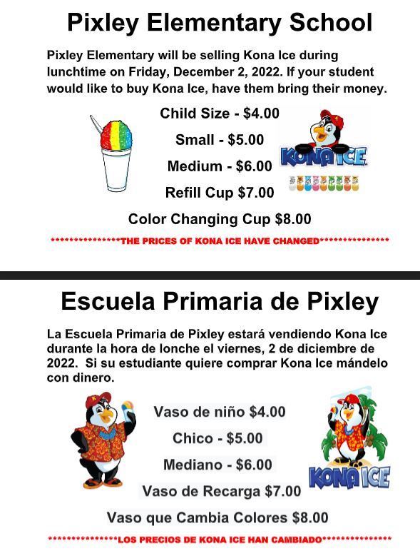 Kona Ice at Pixley Elementary School on Friday, December 2nd